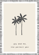 Load image into Gallery viewer, Greeting Card - The Perfect Pair
