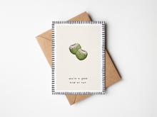 Load image into Gallery viewer, Greeting Card - You’re a good kinda of nut
