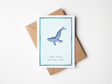 Load image into Gallery viewer, Greeting Card - Whale always have each other

