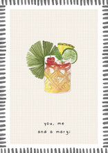 Load image into Gallery viewer, Greeting Card - You, me and a margi
